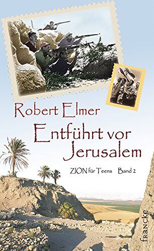 Robert Elmer - Entführt vor Jerusalem - Preis vom 09.10.2026 07:28:09 h