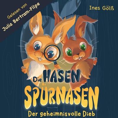 Die Hasen-Spürnasen - Ines Gölss, Audio, 4069829069878
