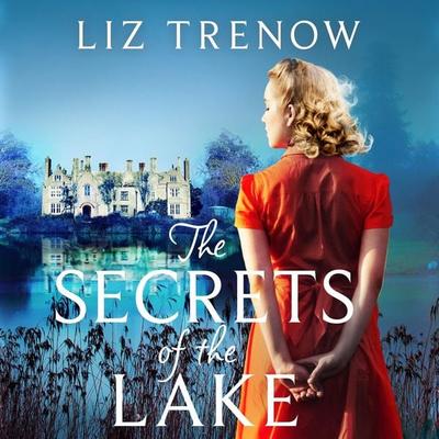 The Secrets of the Lake - Liz Trenow, Audio, 9781529036633