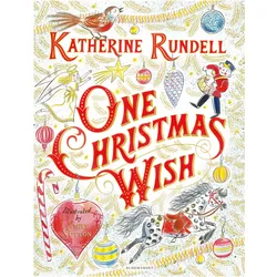 Rundell:One Christmas Wish, Kinderbücher von Katherine Rundell
