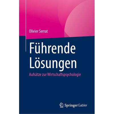 Führende Lösungen, Gebundene Ausgabe von Olivier Serrat, Springer Singapore, 978-981-9555-34-5