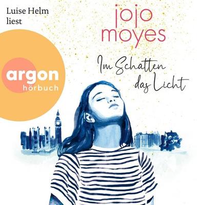 Im Schatten das Licht - Jojo Moyes, Audio, 9783732451432