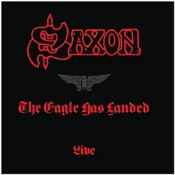 BMG Rights Management, Schallplatten, The Eagle Has Landed (live) (Saxon)