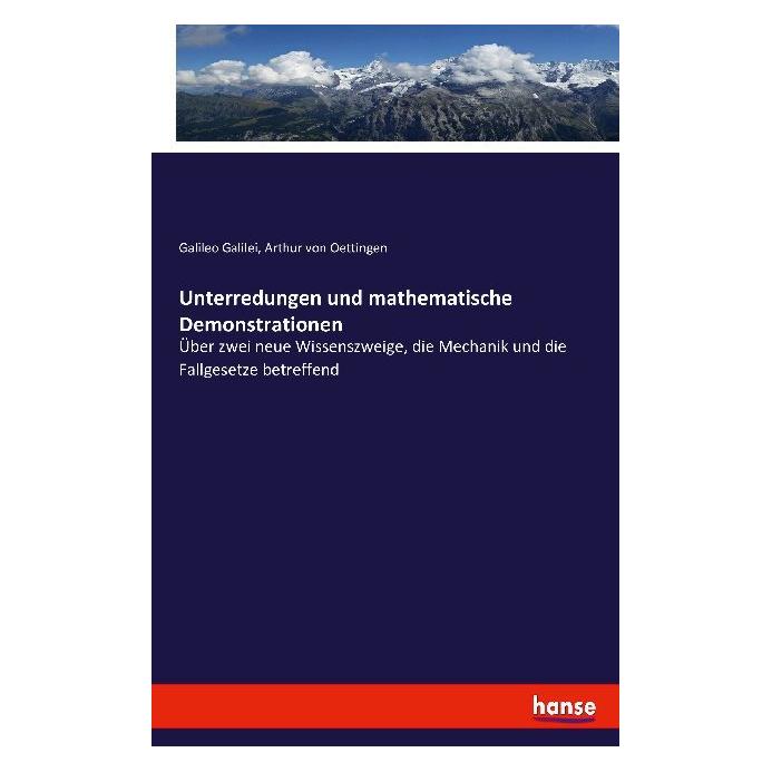 Hansebooks Unterredungen und mathematische Demonstrationen (Deutsch, Galileo Galilei) (35164553)