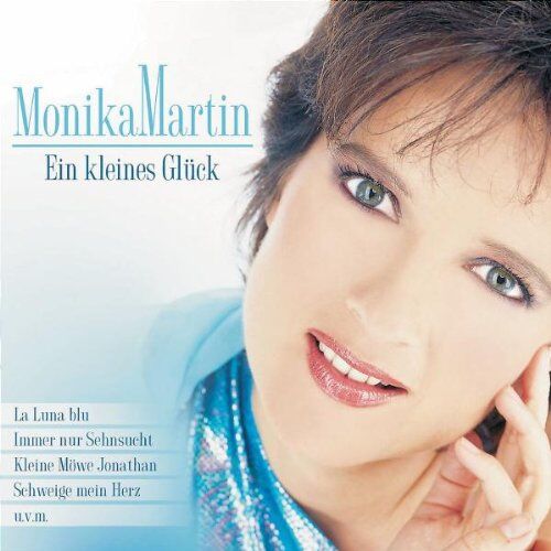 Monika Martin - Ein Kleines Glück - Preis vom 09.10.2026 07:28:09 h