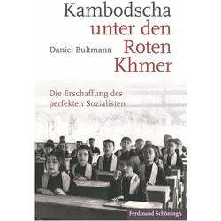 Kambodscha unter den Roten Khmer, Fachbücher von Daniel Bultmann