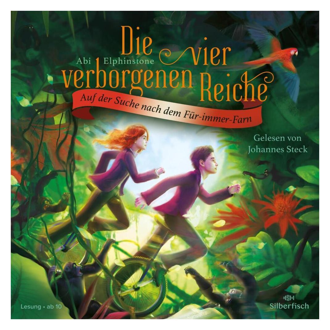 Carlsen Auf der Suche nach dem Für-immer-Farn (Abi Elphinstone, Deutsch) (31370128)