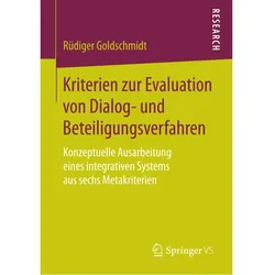 Kriterien zur Evaluation von Dialog- und Beteiligungsverfahren, Fachbücher von Rüdiger Goldschmidt