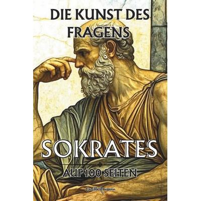 Sokrates auf 100 Seiten, Taschenbuch von Camille Rousseau, Independently Published