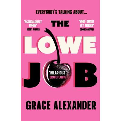 Alexander, G: Lowe Job, Taschenbuch von Grace Alexander, Orion, 978-1-398-72608-6