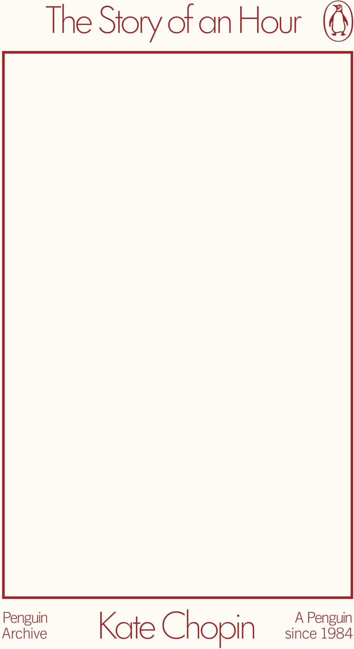 Kate Chopin - The Story of an Hour: Kate Chopin (Penguin Archive) - Preis vom 02.10.2026 23:42:20 h