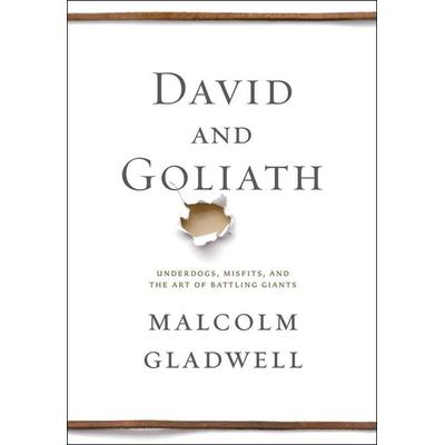 David and Goliath, Gebundene Ausgabe von Malcolm Gladwell, Little, Brown Book Group