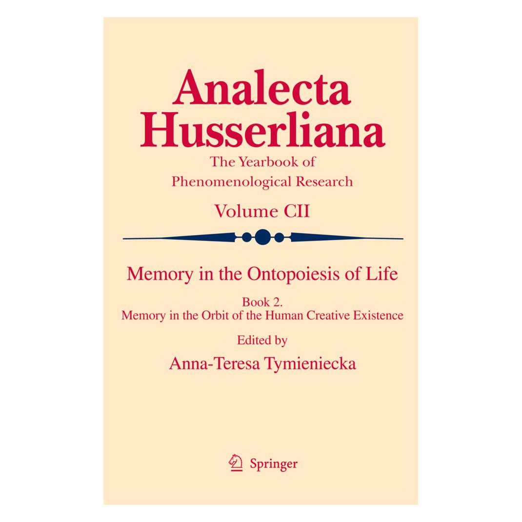 Springer Memory in the Ontopoiesis of Life (Englisch, Softcover, Anna-Teresa Tymieniecka) (55419184)