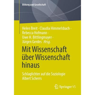 Mit Wissenschaft über Wissenschaft hinaus, Taschenbuch von , Springer Fachmedien Wiesbaden GmbH, 978-3-658-38942-0