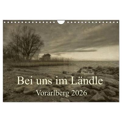 Bei uns im Ländle - Vorarlberg 2026 (Wandkalender 2026 DIN A4 quer), CALVENDO Monatskalender