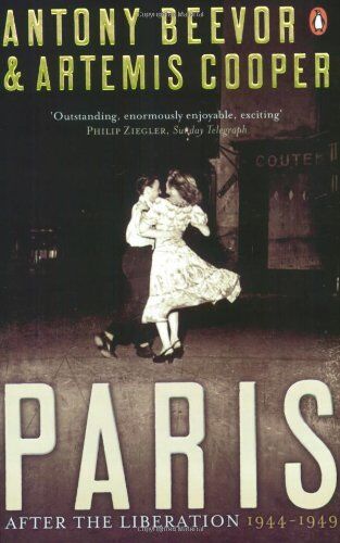 Antony Beevor - Paris After the Liberation: 1944 - 1949 - Preis vom 30.09.2026 22:30:23 h