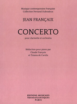 Editions Musicales Transatlant Françaix Concerto Clarinet