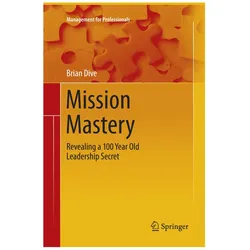 Mission Mastery, Fachbücher von Brian Dive