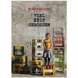 Viel Zeit Genossen, Fachbücher von Richard Klammer