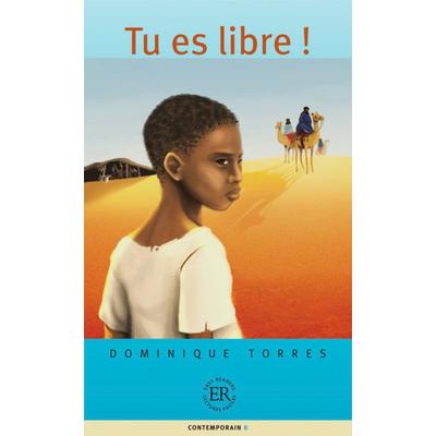 Tu es libre !, Taschenbuch von Dominique Torrès, Klett Sprachen GmbH, 978-3-12-599438-6