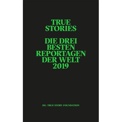 True Stories, Paperback von Shura Burtin,Mark Arax,Du Qiang, Puntas Reportagen, 978-3-033-07711-9