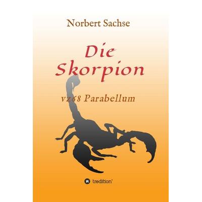 Skorpion, Gebundene Ausgabe von Norbert Sachse, Tredition, 978-3-7497-7353-4