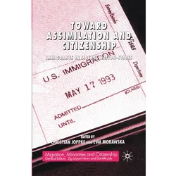 Toward Assimilation and Citizenship, Fachbücher von C. Joppke, E. Morawska
