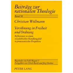 Versöhnung in Freiheit und Ordnung, Fachbücher von Christian Wollmann