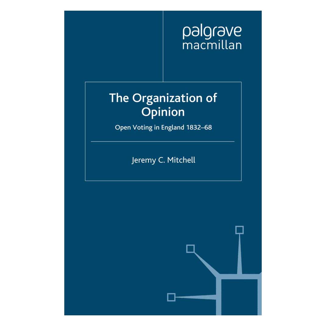 Springer The Organization of Opinion (Englisch, Softcover, J. Mitchell) (55819493)