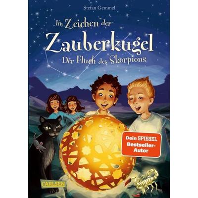 Der Fluch des Skorpions / Im Zeichen der Zauberkugel Bd. 2, Gebundene Ausgabe von Stefan Gemmel, Carlsen