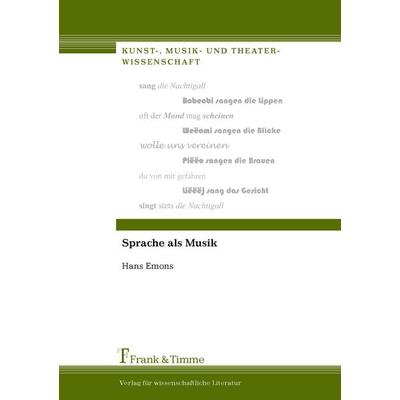 Sprache als Musik, Taschenbuch von Hans Emons, Frank & Timme, 978-3-86596-327-7