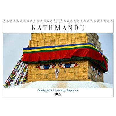 KATHMANDU, Nepals Hauptstadt (Wandkalender 2027 DIN A4 quer), CALVENDO Monatskalender