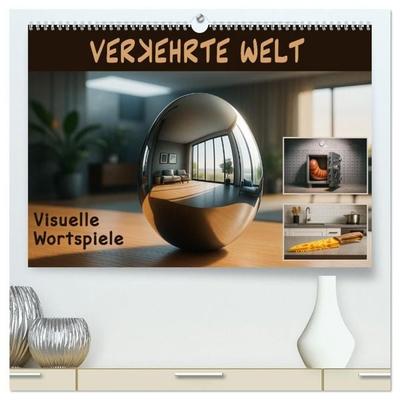 Verkehrte Welt - Bilderrätsel (hochwertiger Premium Wandkalender 2027 DIN A2 quer), Kunstdruck in Hochglanz