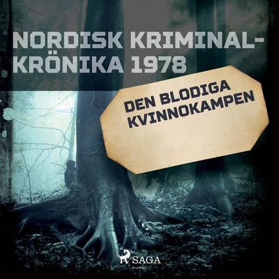 Den blodiga kvinnokampen - , Audio, 9788726478631