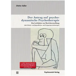 Der Antrag auf psychodynamische Psychotherapie, Fachbücher von Dieter Adler