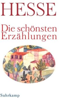 Hermann Hesse - Die schönsten Erzählungen - Preis vom 09.10.2026 07:28:09 h
