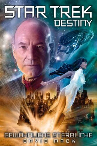David Mack - Star Trek - Destiny 2: Gewöhnliche Sterbliche - Preis vom 30.09.2026 09:01:18 h