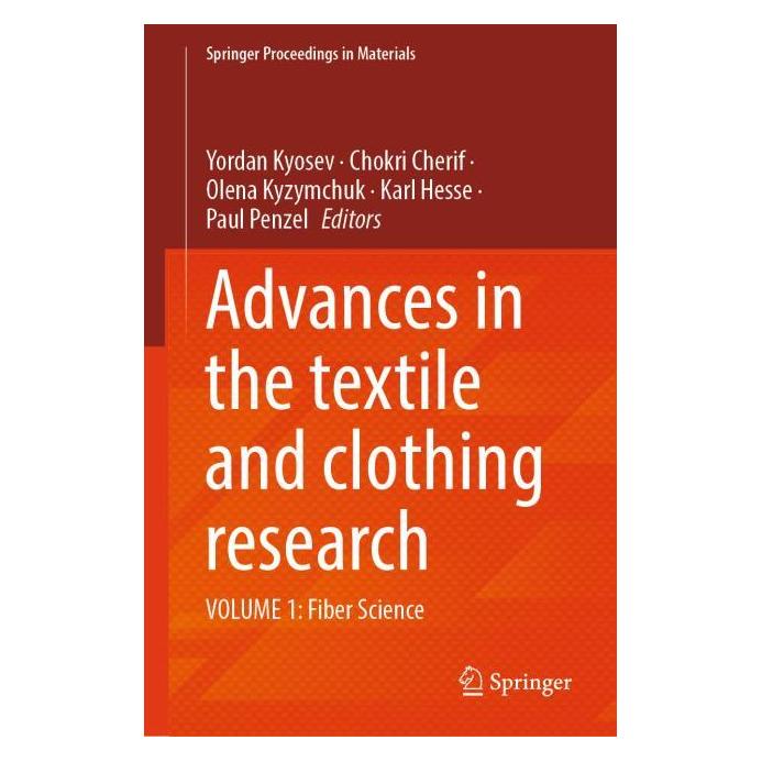Springer Advances in the textile and clothing research (Englisch, Hardcover, Chokri Cherif, Karl Hesse, Olena Kyzymchuk, Paul Penzel, Yordan Kyosev) (65691782)