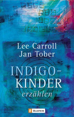 Lee Carroll - Indigo-Kinder erzählen - Preis vom 11.10.2026 03:10:56 h