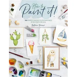 How to Paint It!, Ratgeber von Sharone Stevens