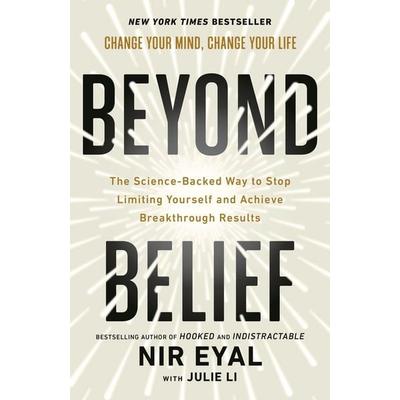 Beyond Belief, Gebundene Ausgabe von Julie Li,Nir Eyal, Penguin Books, 978-1-5291-4678-3