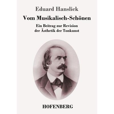 Vom Musikalisch-Schönen -
