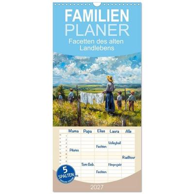 Familienplaner 2027 - Facetten des alten Landlebens mit 5 Spalten (Wandkalender, 21 x 45 cm) CALVENDO