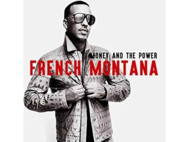 French Montana - Money And The Power