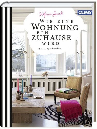 Stefanie Luxat - Wie eine Wohnung ein Zuhause wird - Preis vom 16.10.2026 11:41:07 h