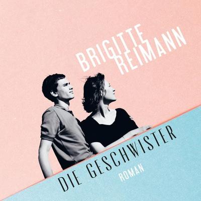 Die Geschwister - Brigitte Reimann, CD, 9783863526207