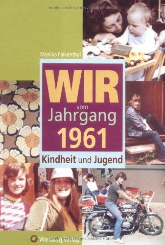 Monika Falkenthal - Wir vom Jahrgang 1961: Kindheit und Jugend - Preis vom 19.10.2026 19:33:35 h