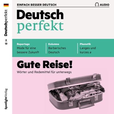 Deutsch lernen Audio - Gute Reise! - Spotlight Verlag, Audio, 4057664538352