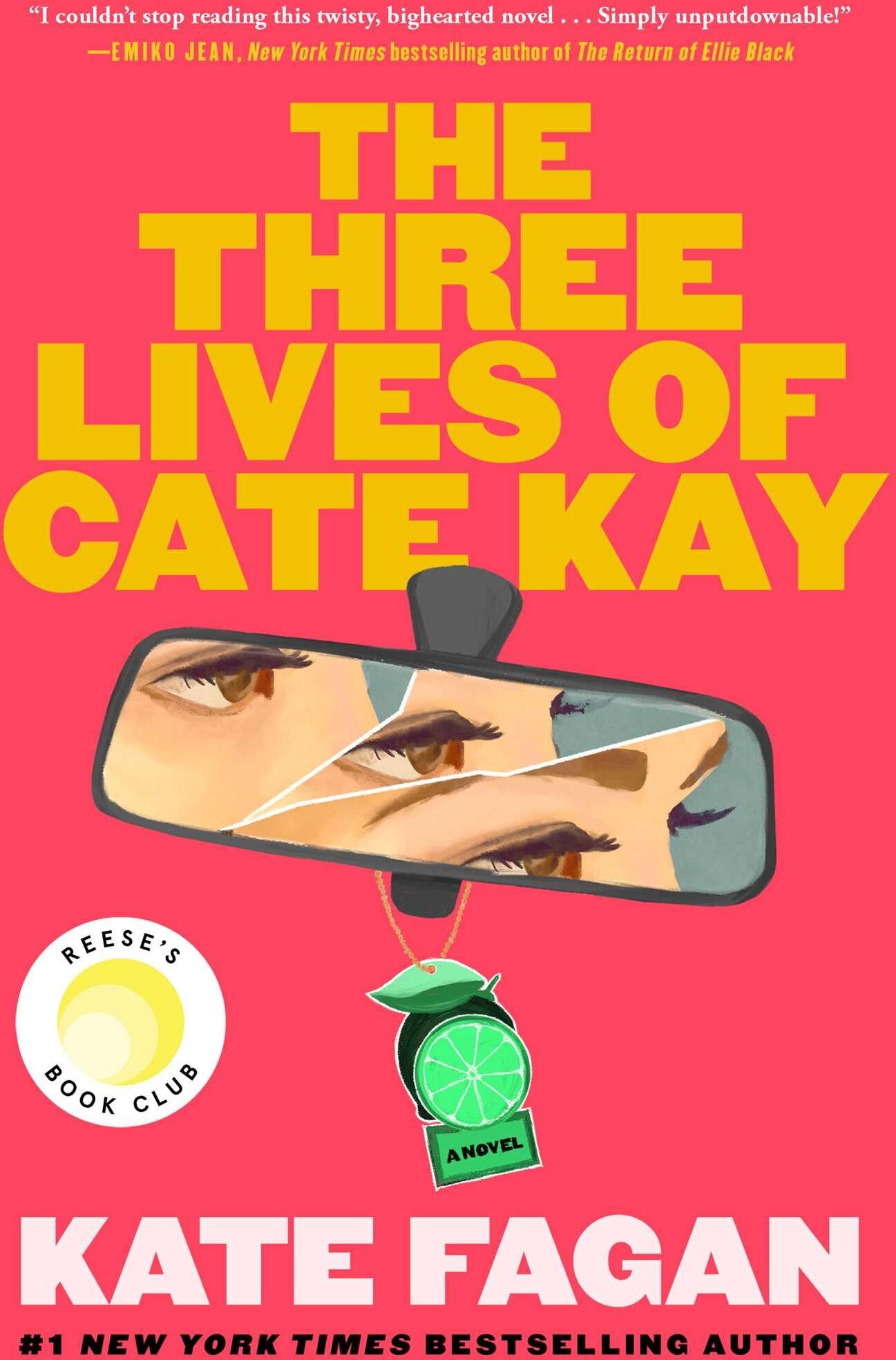 Kate Fagan - The Three Lives of Cate Kay: Reese's Book Club: A Novel - Preis vom 09.10.2026 07:28:09 h