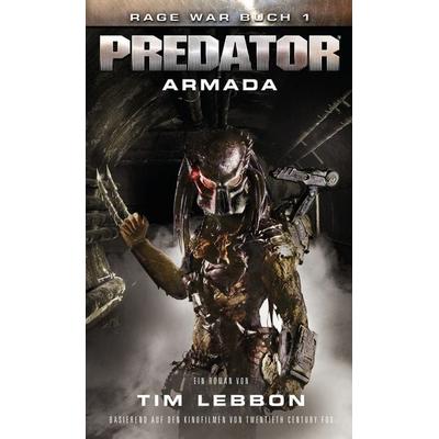 PREDATOR: ARMADA, Taschenbuch von Tim Lebbon, Luzifer Verlag, 978-3-95835-313-8